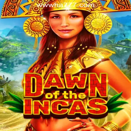 Exploring DawnoftheIncas: The Thrilling New Game Experience at HA777.com