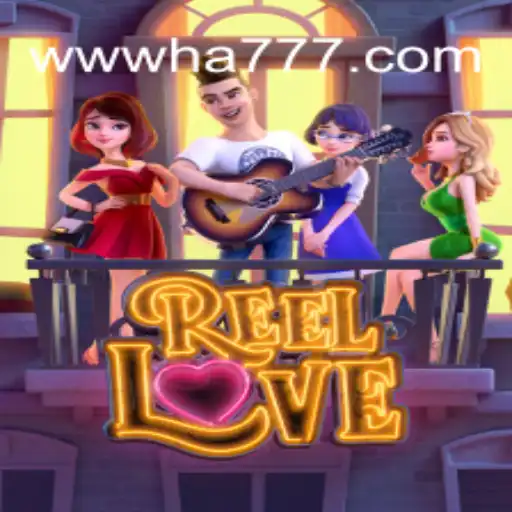 ReelLove: Discover the Excitement at HA777.com Oficial Slots Brasil #1